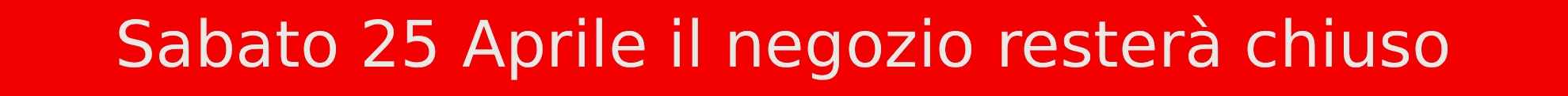 25 Aprile Chiuso